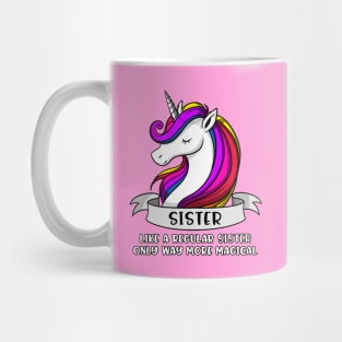 Unicorn Sister Mug